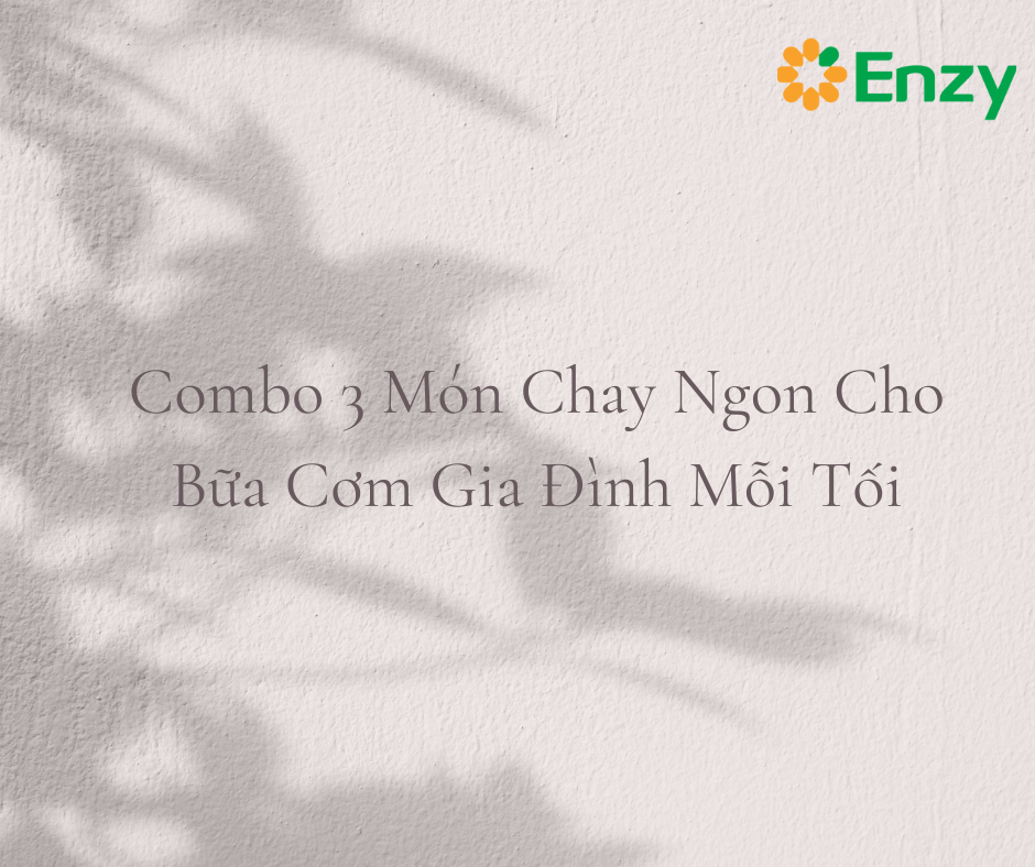 món chay ngon cho bữa cơm gia đình