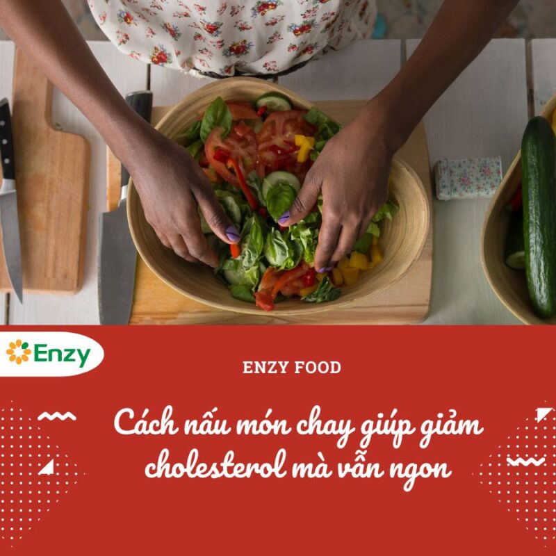 Món chay giúp giảm cholesterol