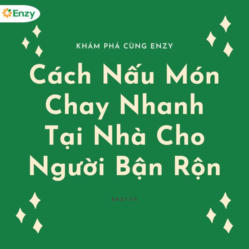 cách nấu món chay nhanh tại nhà