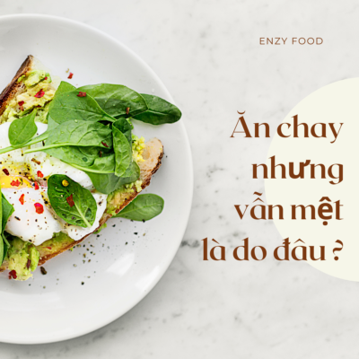 ăn chay nhưng vẫn mệt