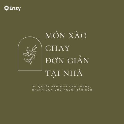 Món Xào Chay Đơn Giản Tại Nhà